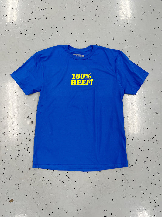 100% BEEF! Tee